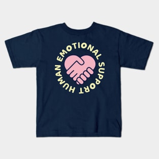Emotional support human Kids T-Shirt